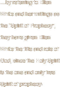 …by referring to Ellen White